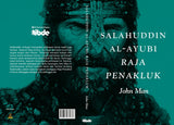 Salahuddin Al-Ayubi: Raja Penakluk (Kulit lembut)