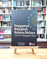 Pengantar Balaghah Bahasa Melayu Berpandukan Balaghah Arab