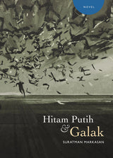 Hitam Putih & Galak