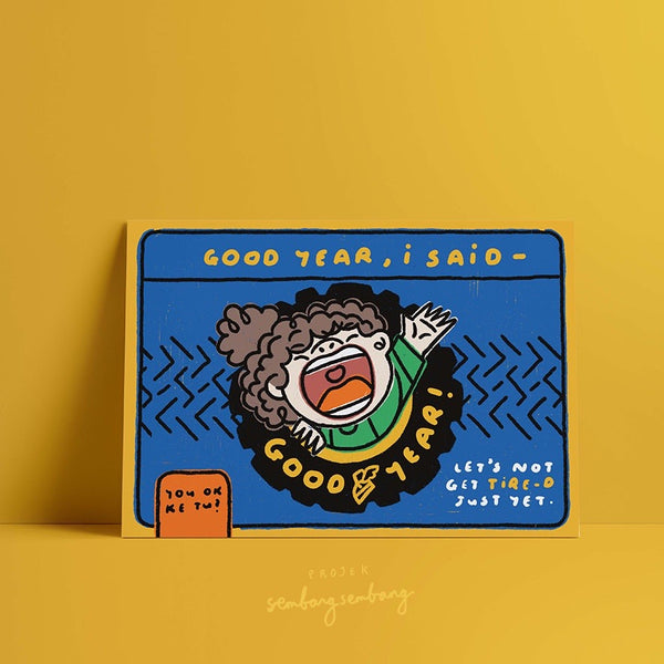 Projek Sembangsembang - Good Year Postcard