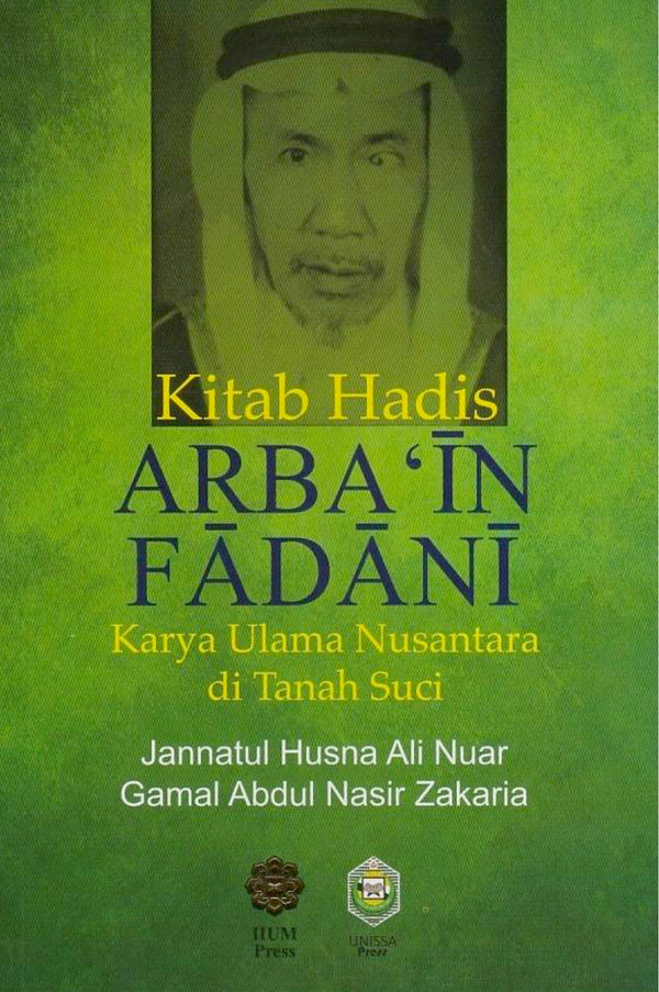 Kitab Hadis Arbain Fadani Karya Ulama Nusantara Di Tanah Suci