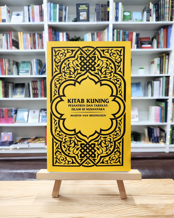 Kitab Kuning | Pesantren Dan Tarekat: Islam Di Nusantara