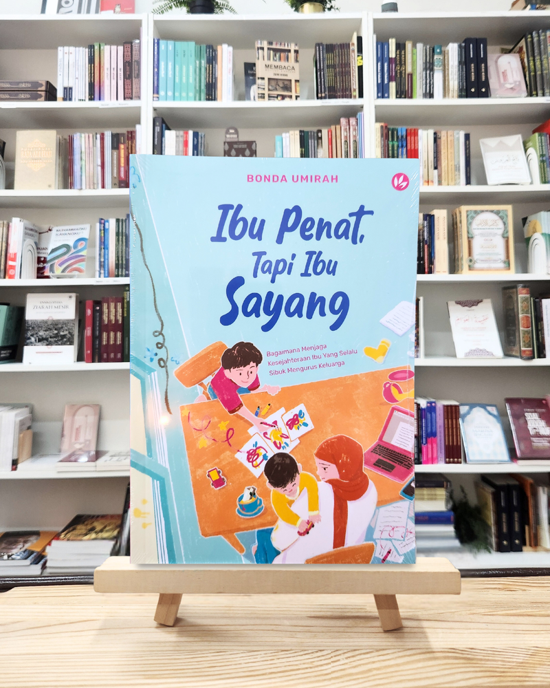 Ibu Penat, Tapi Ibu Sayang