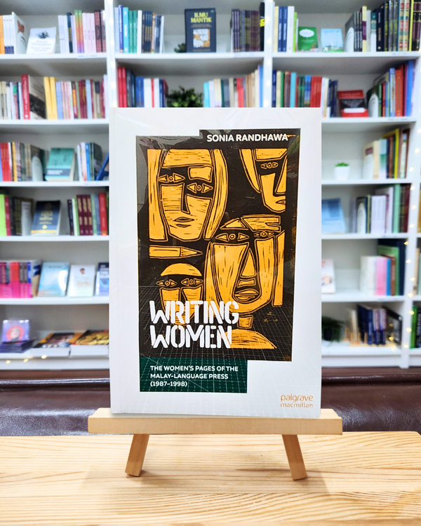 Writing Women: The Women’s Pages of the Malay-Language Press (1987-1998)