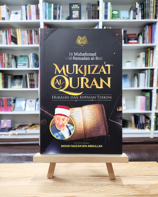 Mukjizat Al-Quran: Huraian Dan Kupasan Terkini