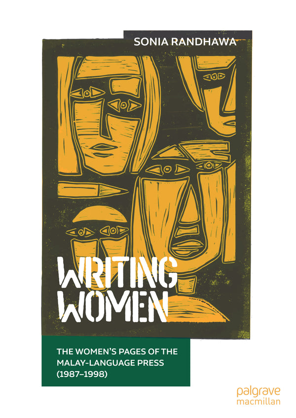 Writing Women: The Women’s Pages of the Malay-Language Press (1987-1998)