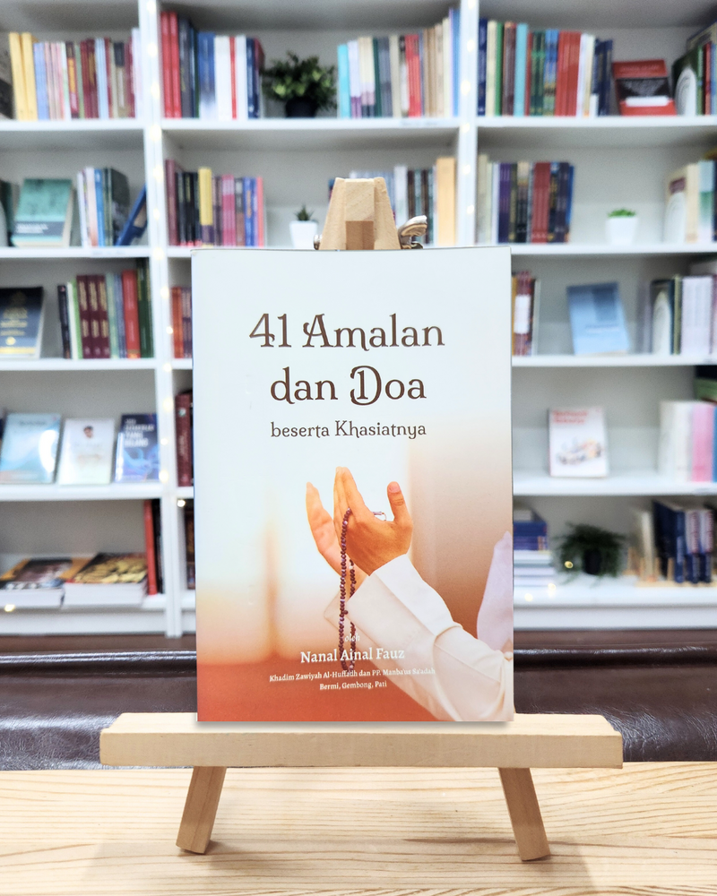 41 Amalan dan Doa beserta khasiatnya