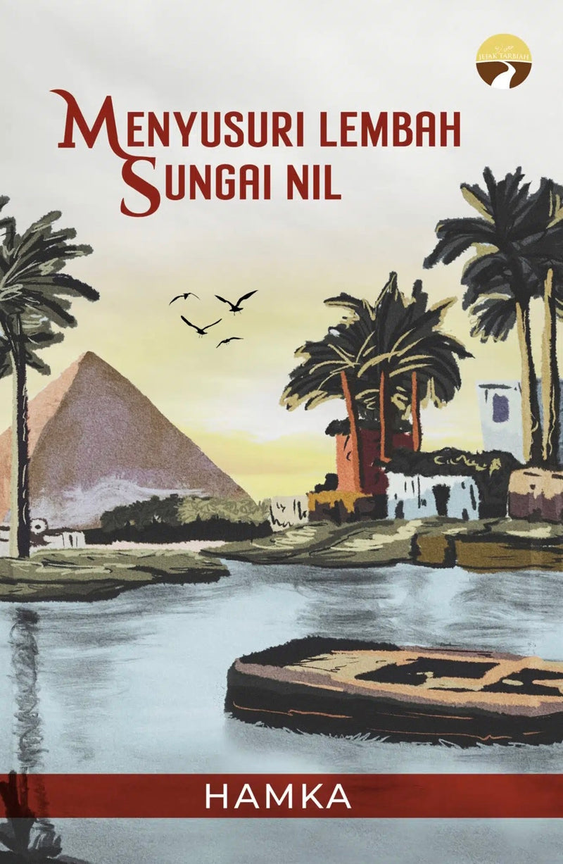Menyusuri Lembah Sungai Nil