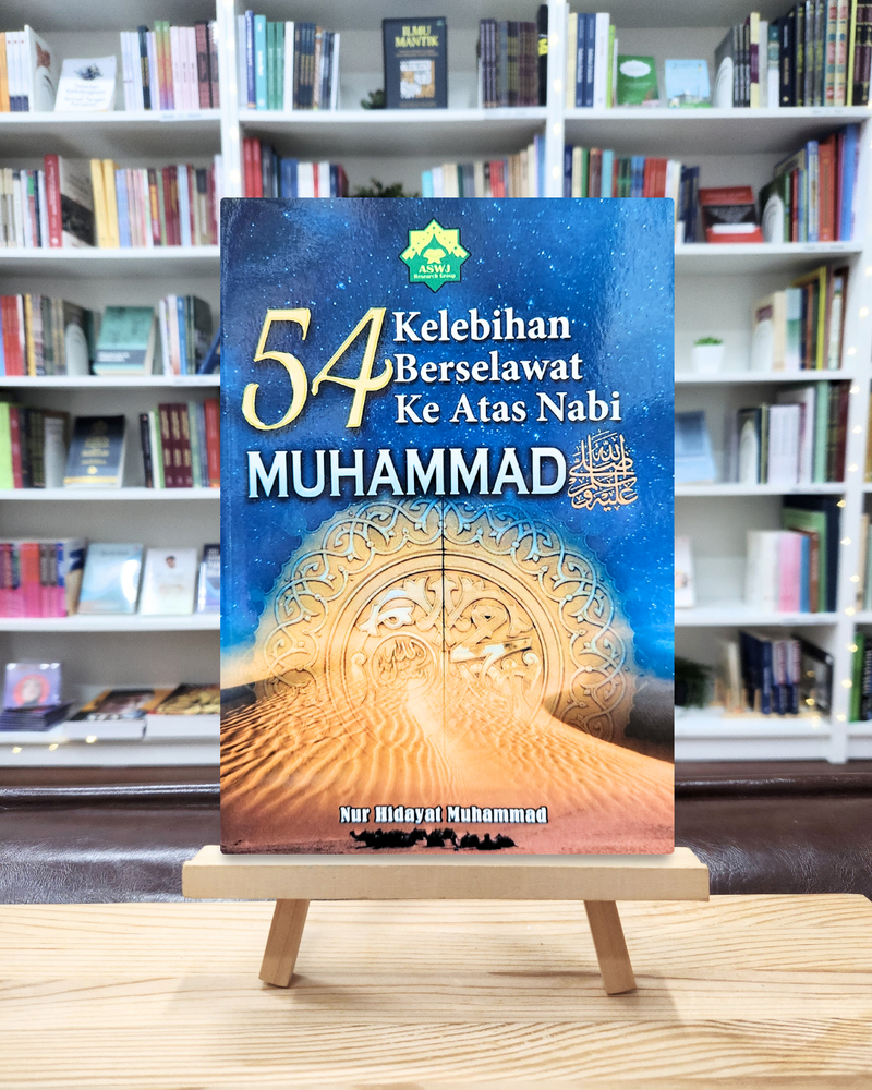 54 Kelebihan Berselawat Ke Atas Nabi Muhammad