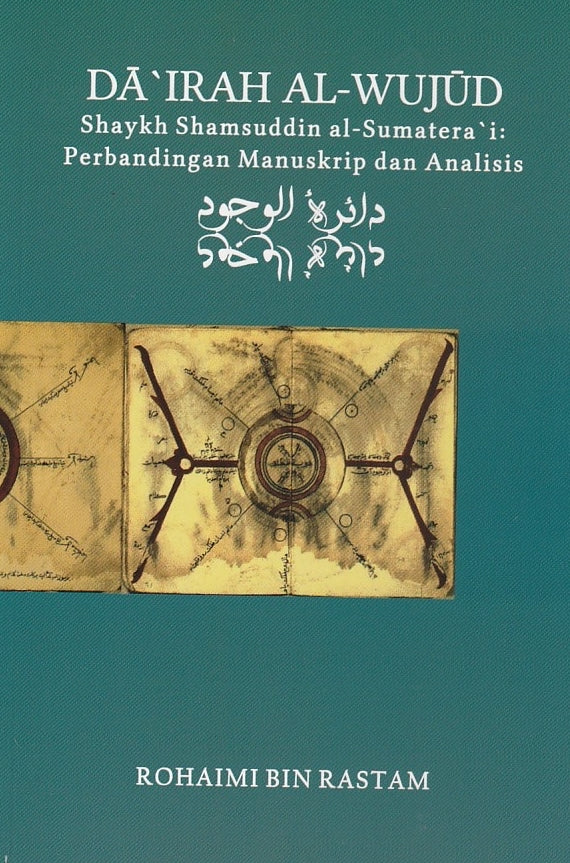 Da'irah Al-Wujud Shaykh Shamsuddin Al-Sumatera'i: Perbandingan Manuskrip Dan Analisis