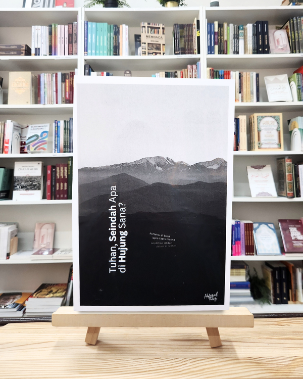 Tuhan, Seindah Apa  Di Hujung Sana?