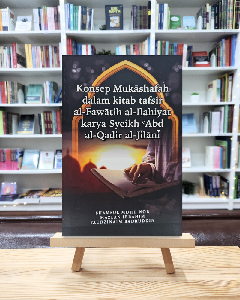 Konsep Mukashafah dalam Kitab Tafsir al- Fawatih al-Ilahiyat