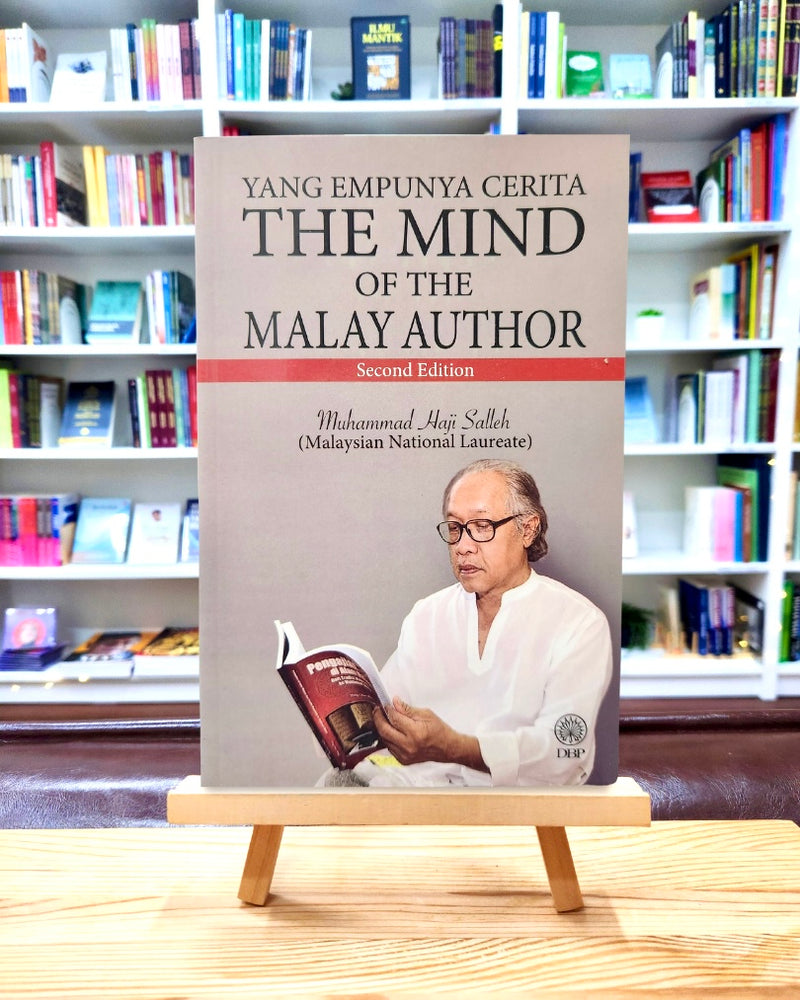 Yang Empunya Cerita: The Mind of the Malay Author