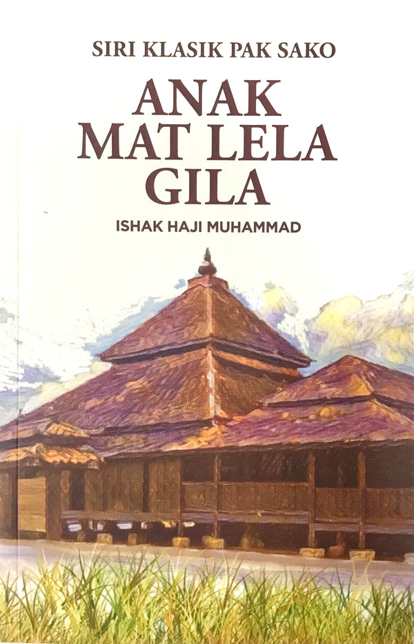 Anak Mat Lela Gila