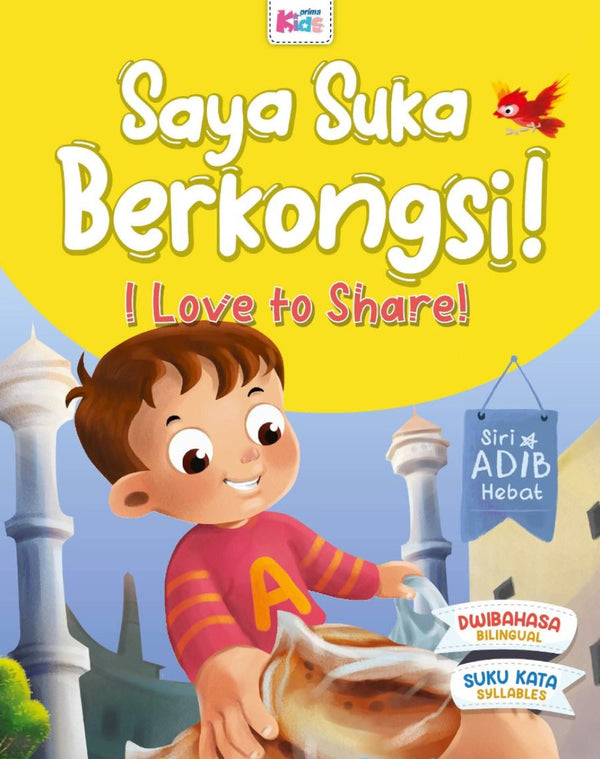 Siri Adib: Saya Suka Berkongsi! | I Love to Share!