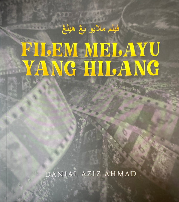 Filem Melayu Yang Hilang
