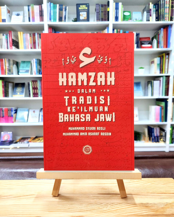 Hamzah Dalam Tradisi Ke’ilmuan Bahasa Jawi