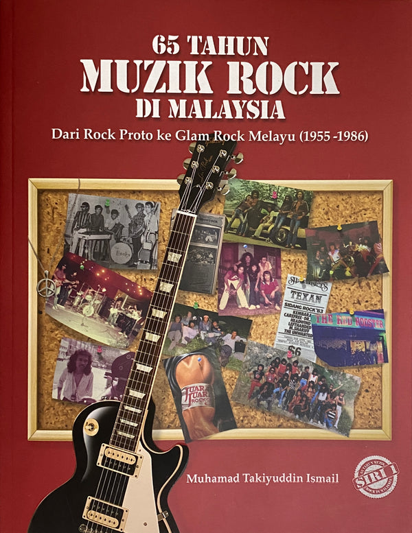 65 Tahun Muzik Rock di Malaysia: Dari Rock Proto ke Glam Rock Melayu (1955-1986)