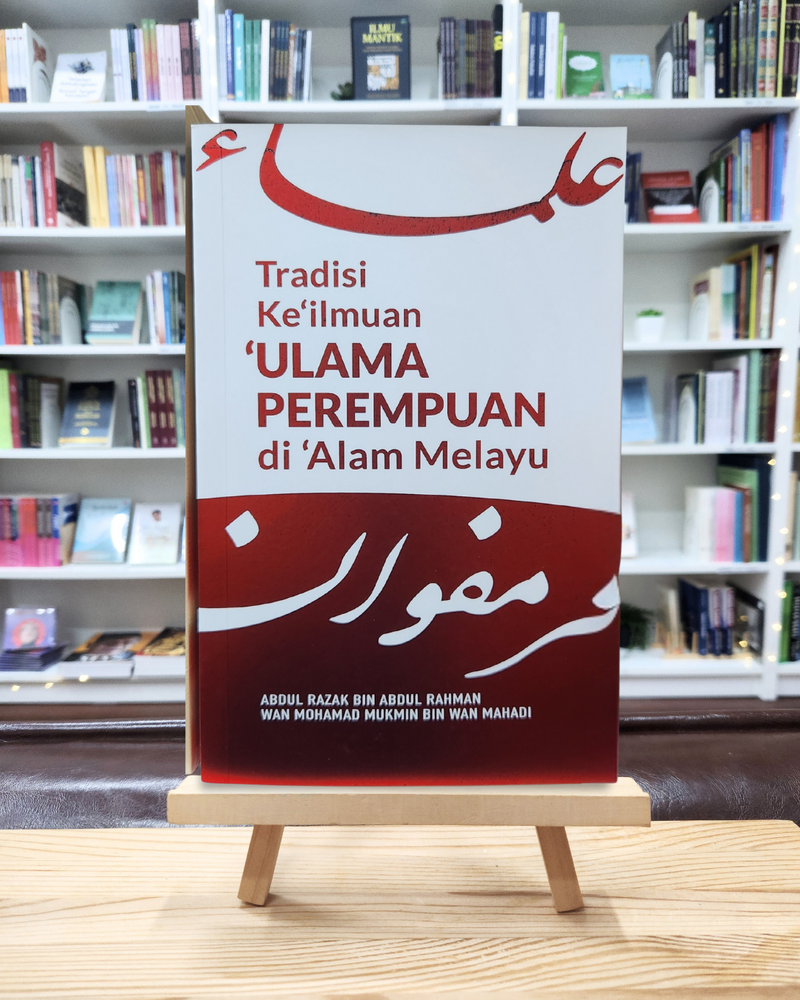 Tradisi Keilmuan Ulama Perempuan di Alam Melayu
