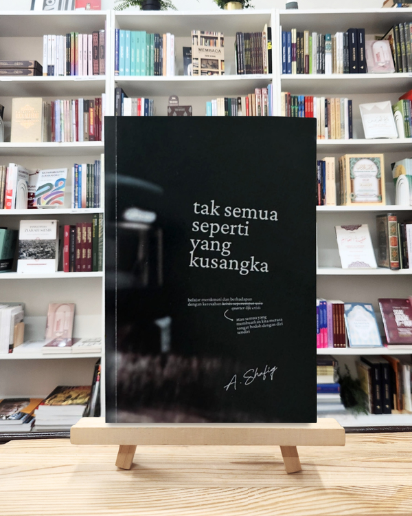 Tak Semua Seperti Yang Kusangka