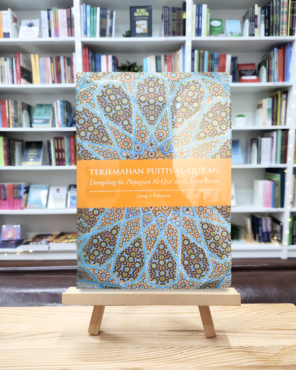 Terjemahan Puitis Al-Qur’an: Dangding & Pupujian Al-Qur’an di Jawa Barat