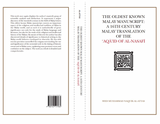The Oldest Known Malay Manuscript: A 16th Century Malay Translation of the 'Aqa'id al-Nasafi