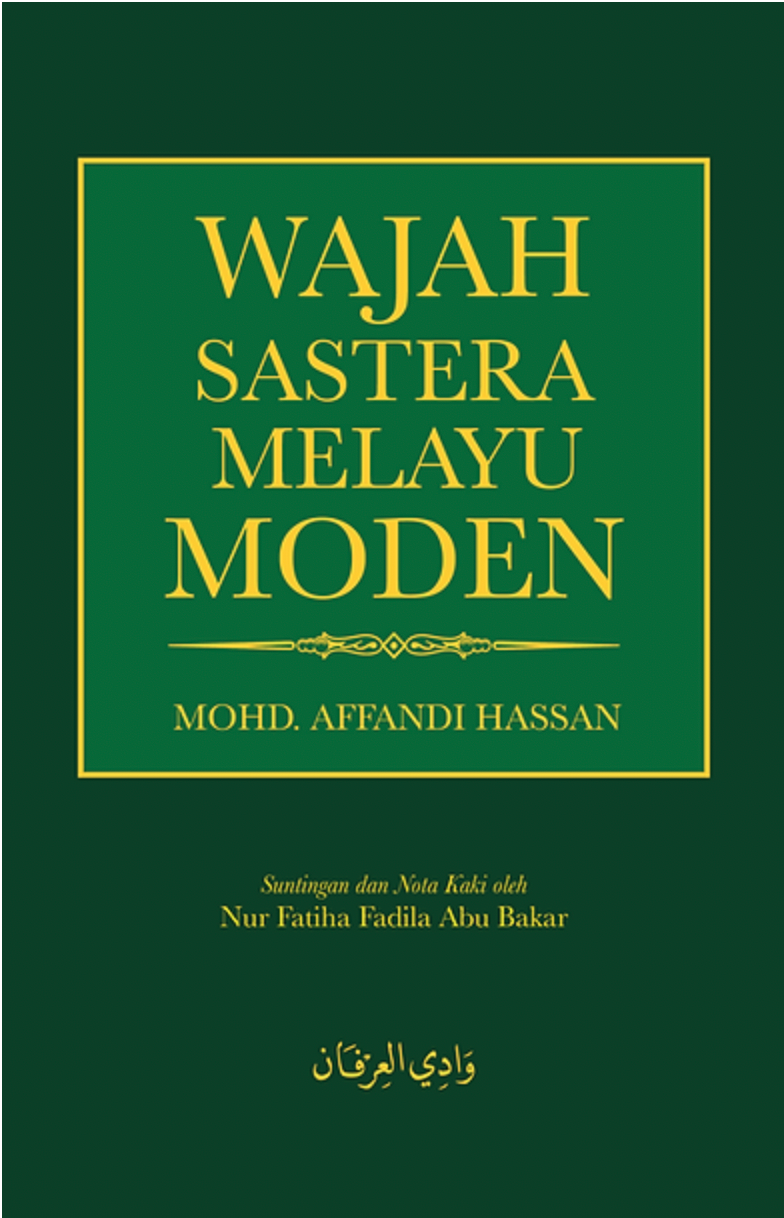 Wajah Sastera Melayu Moden