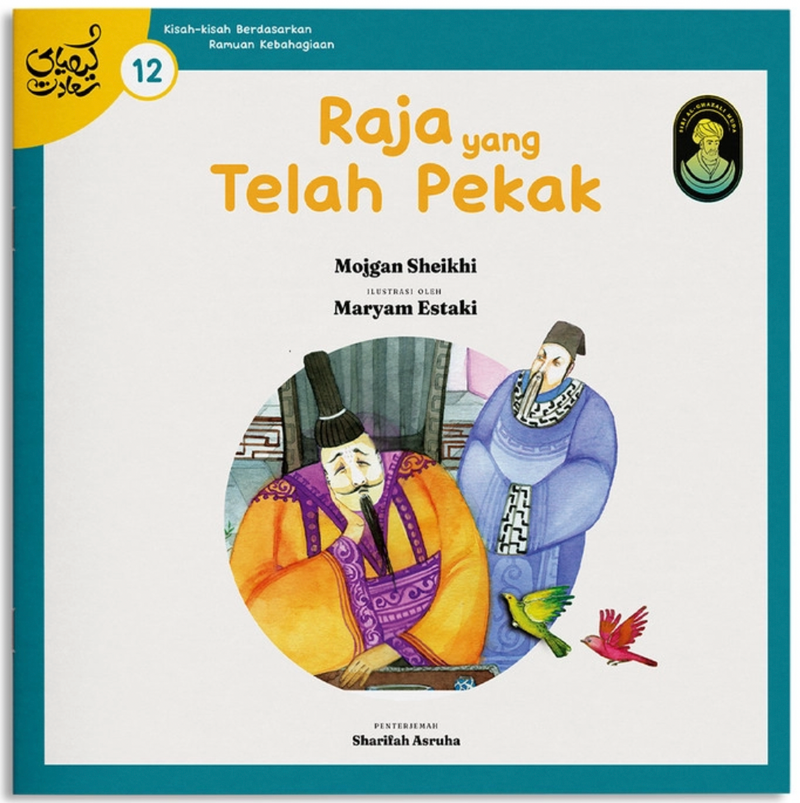 Kisah-kisah Berdasarkan Kitab Ramuan Kebahagiaan karya Imam al-Ghazali