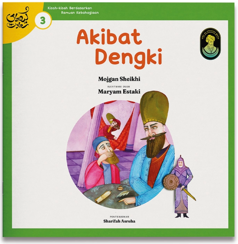 Kisah-kisah Berdasarkan Kitab Ramuan Kebahagiaan karya Imam al-Ghazali