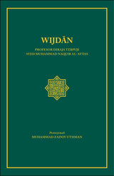 Wijdan - Asas Utama Ru'yah Haqaiq Islam