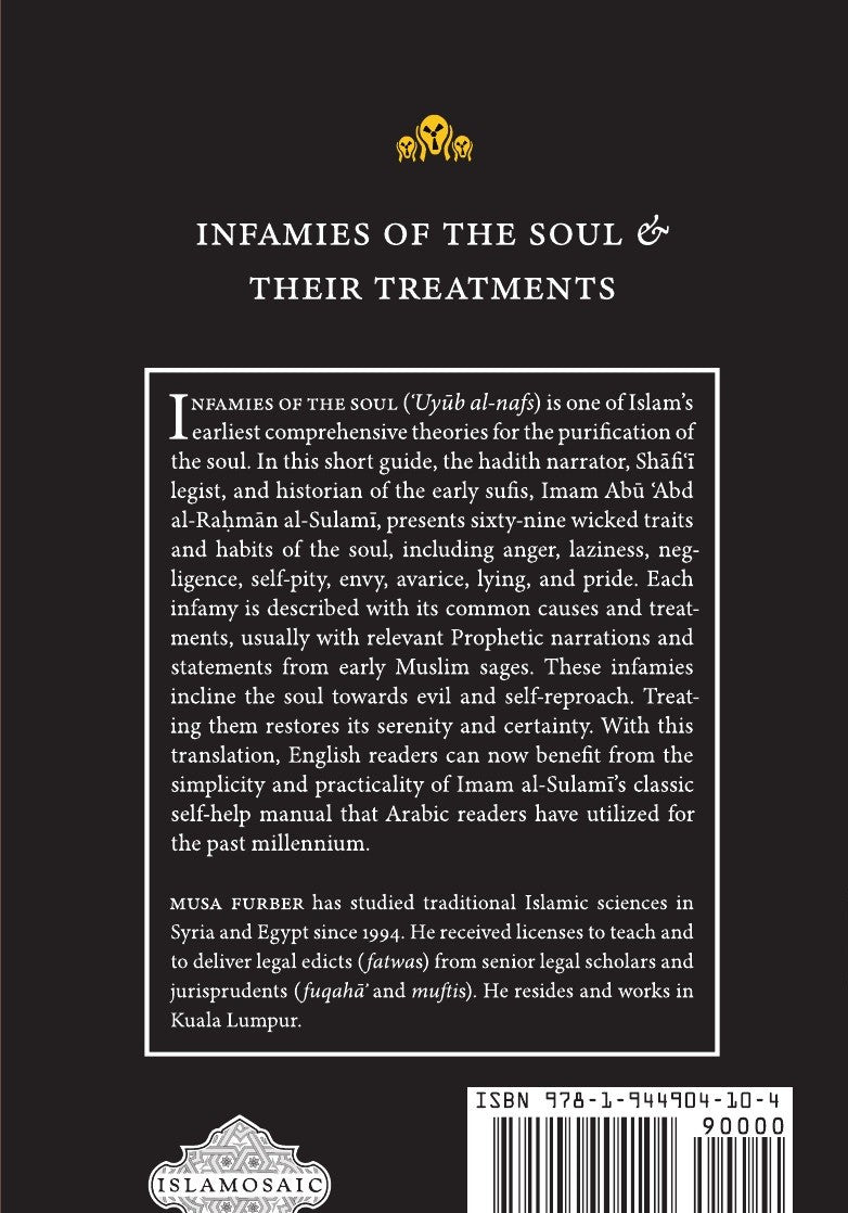 Infamies of the Soul and Their Treatments
