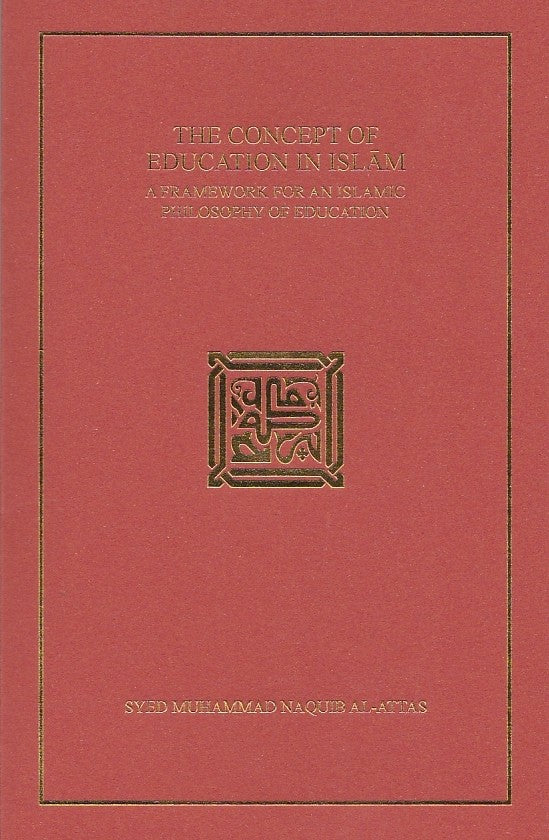 The Concept of Education in Islam