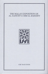 The Malay Exposition of as-Sanusi’s Umm Barahin