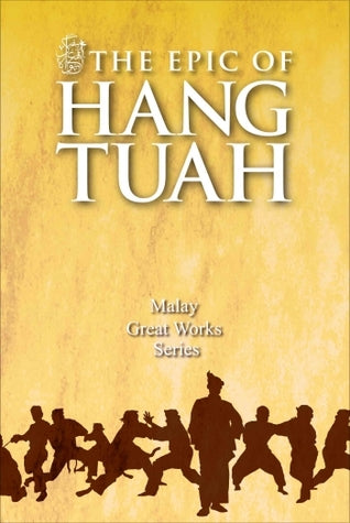 The Epic of Hang Tuah