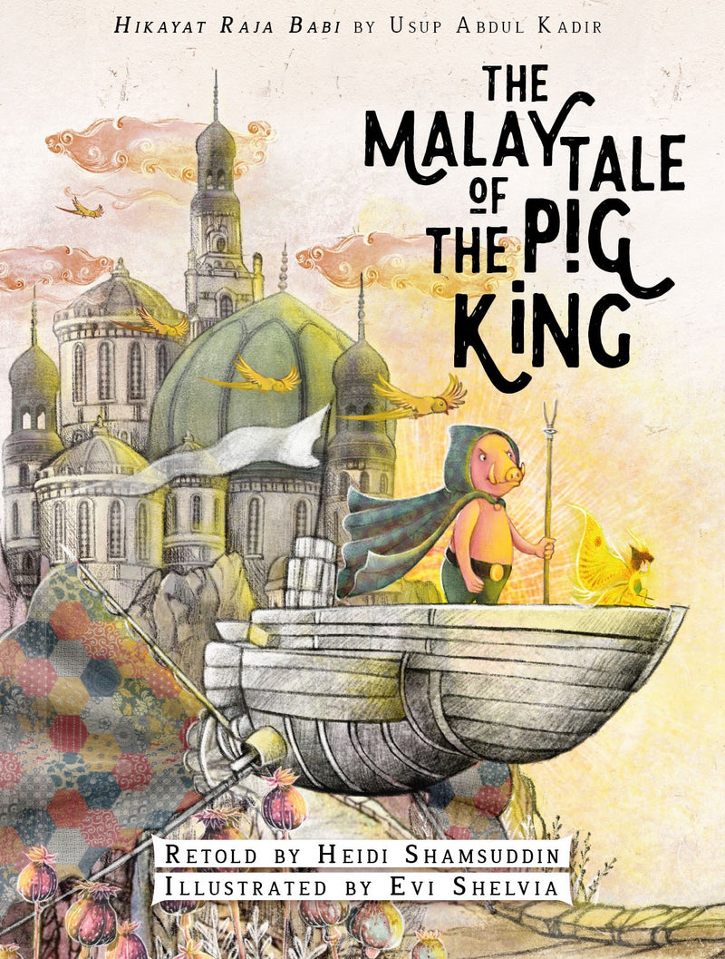 The Malay Tale of The Pig King