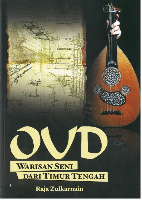 OUD: Warisan Seni Dari Timur Tengah