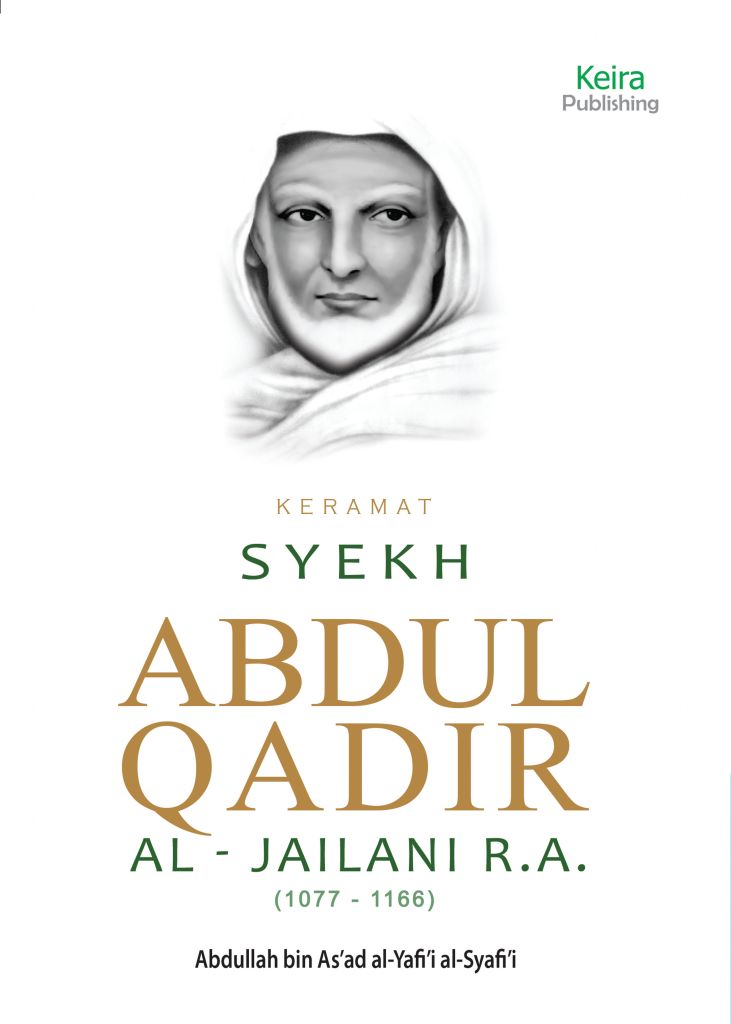 Keramat Syekh Abdul Qadir al Jailani