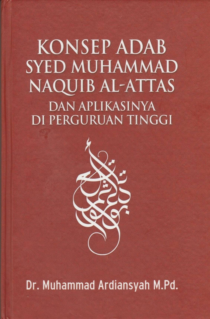 Konsep Adab Syed Muhammad Naquib Al-Attas