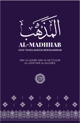 Kitab Al-Madhhab Atau Tiada Haram Bermadhhab