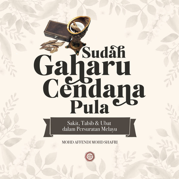 Sudah Gaharu Cendana Pula
