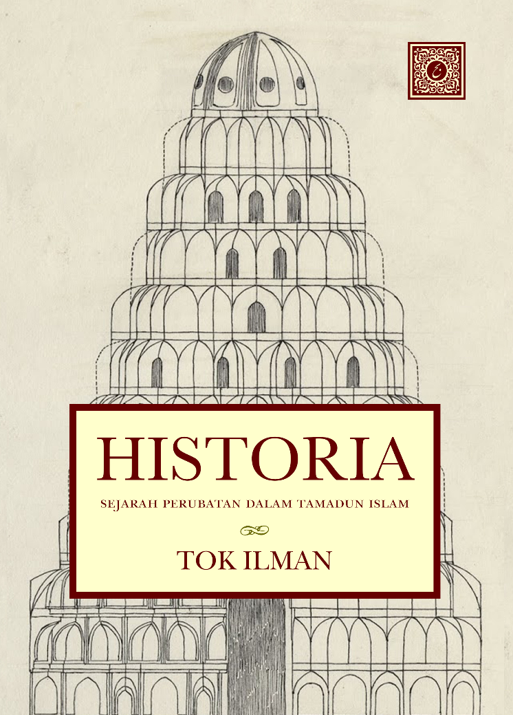 Historia: Sejarah Perubatan dalam Tamadun Islam