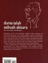 Dunia Ialah Sebuah Aksara: Esei-esei Sastera Antarabangsa