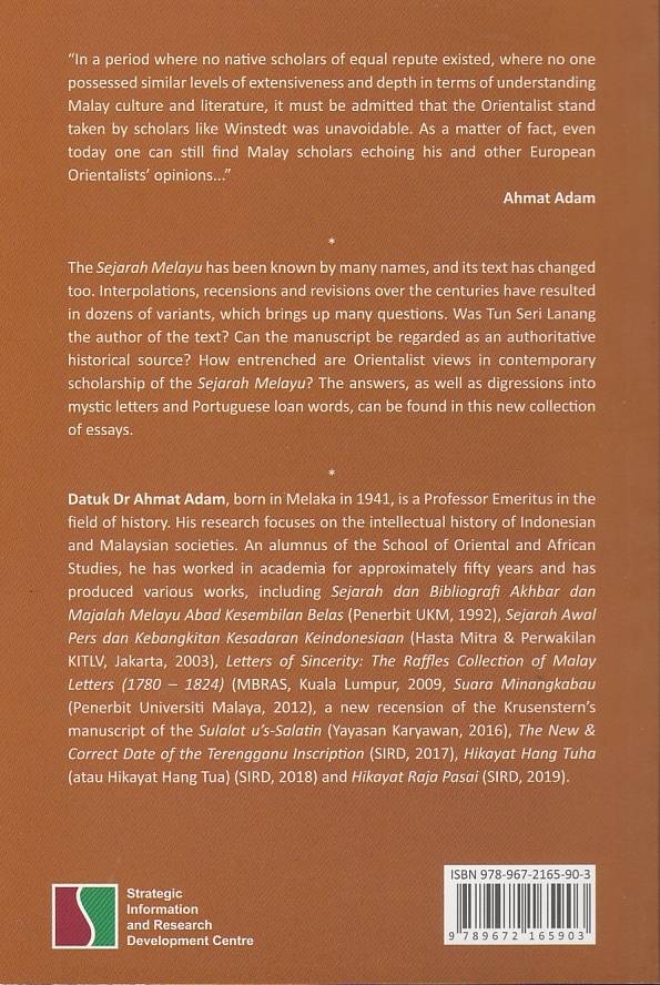 The Sejarah Melayu Revisited: A Collection Of Six Essays