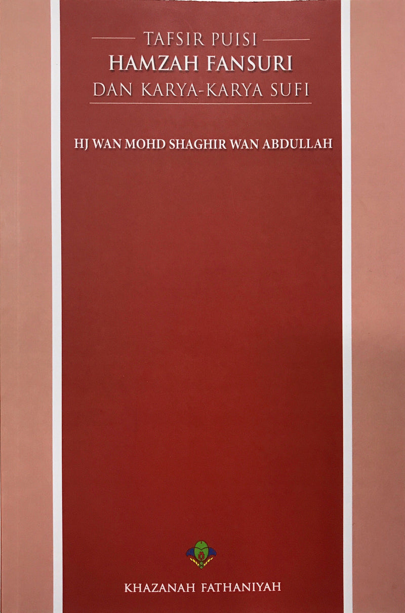 Tafsir Puisi Hamzah Fansuri