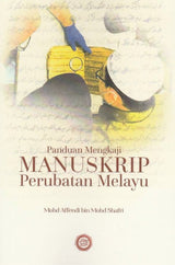 Panduan Mengkaji Manuskrip Perubatan Melayu