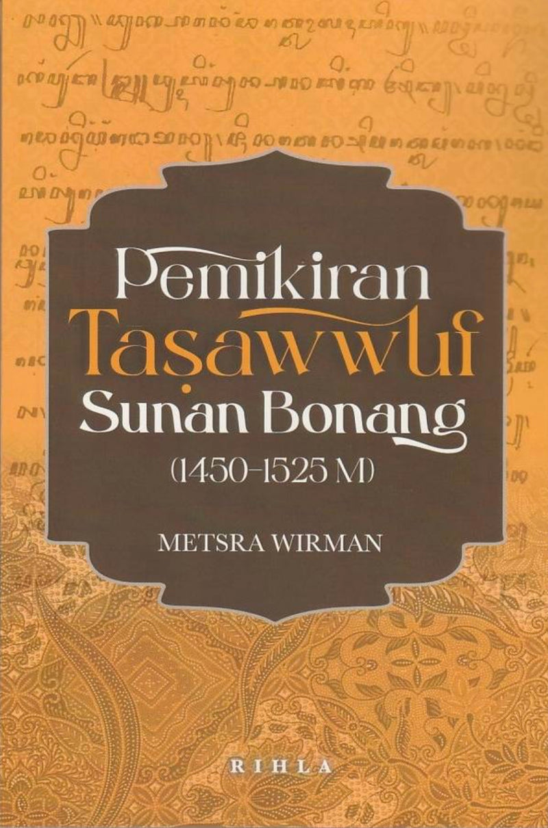 Pemikiran Tasawwuf Sunan Bonang (1450-1525 M)