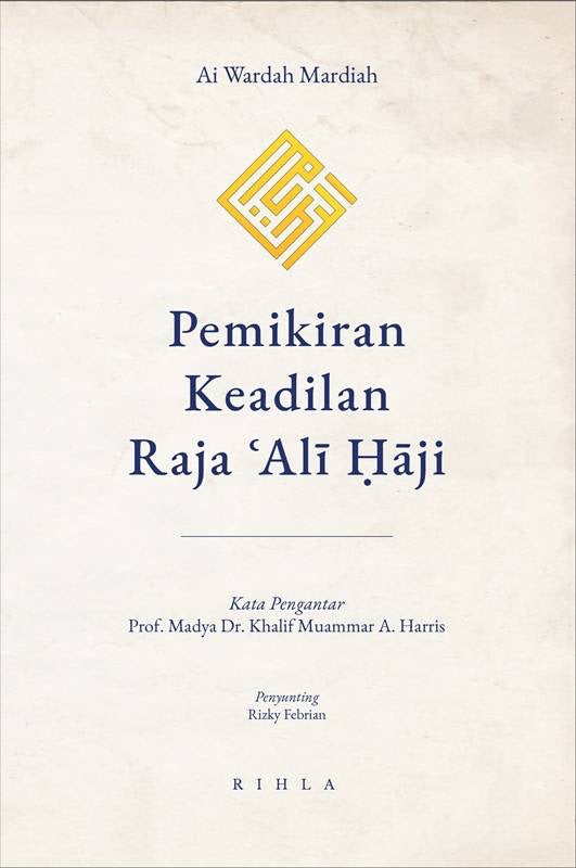 Pemikiran Keadilan Raja Ali Haji