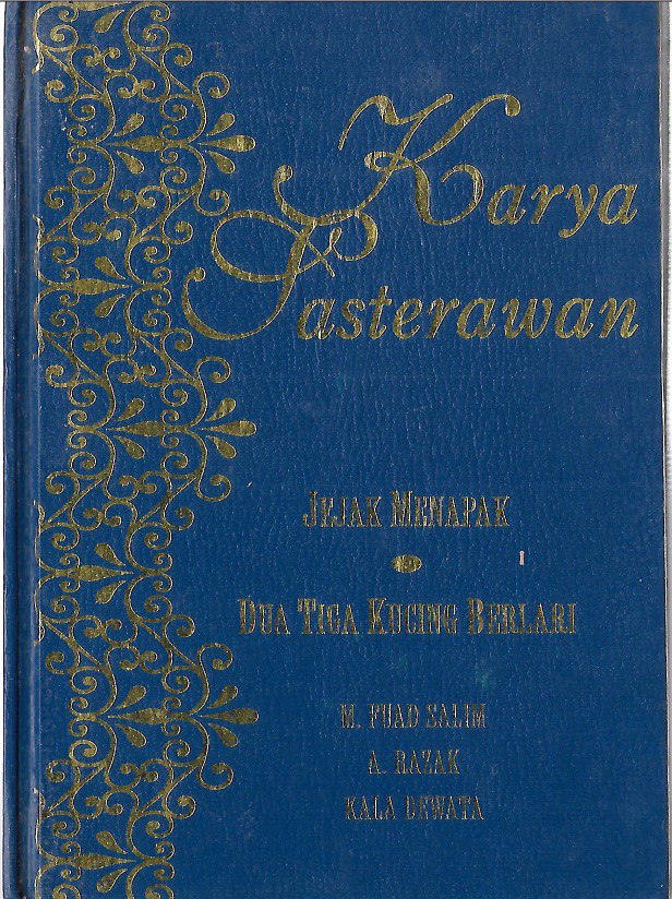 Karya Sasterawan - Jejak Menapak, Dua Tiga Kucing Berlari