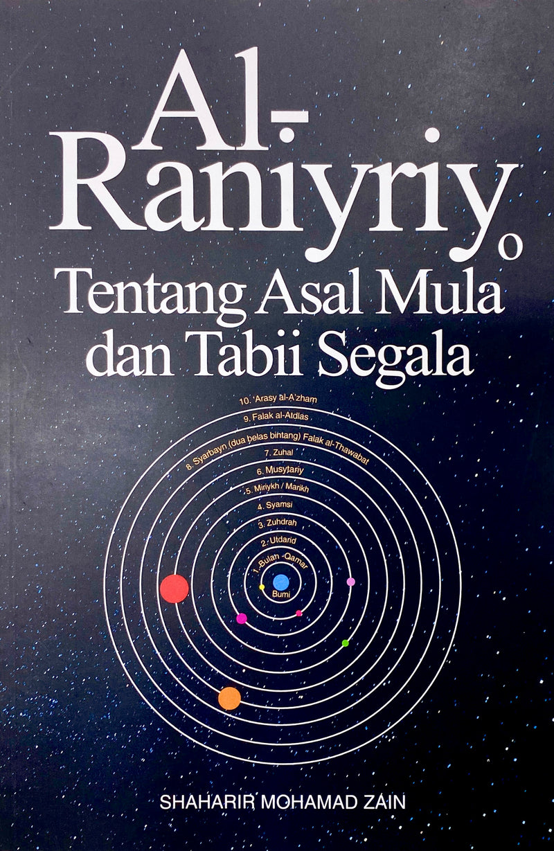 Al Raniyriy: Tentang Asal Mula dan Tabii Segala