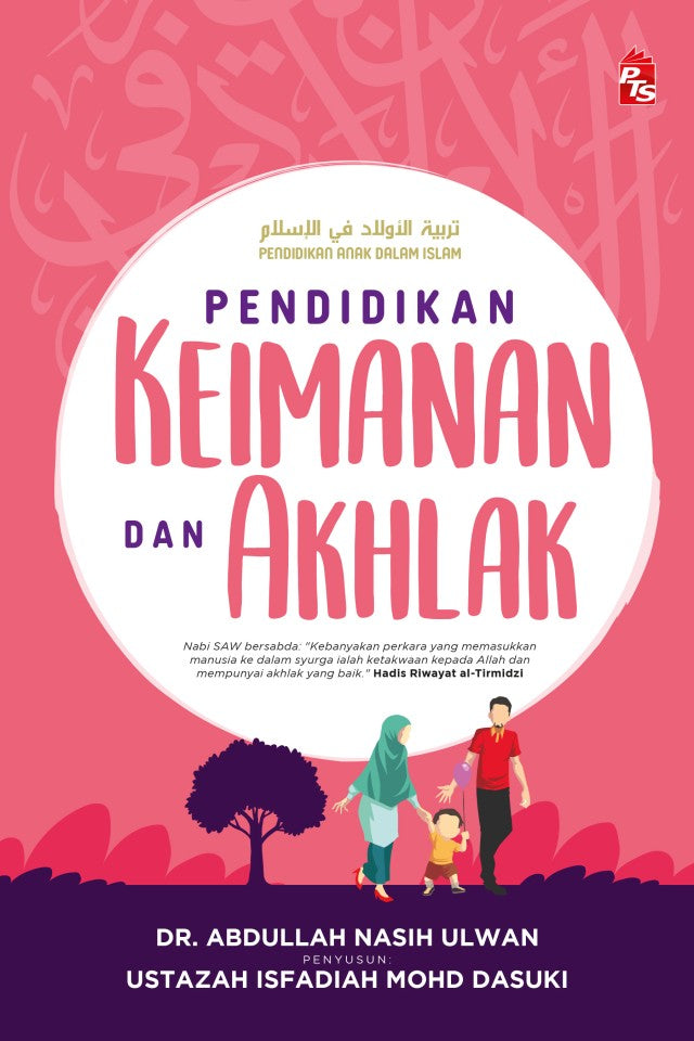 Pendidikan Keimanan dan Akhlak